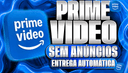 PRIME VIDEO GARANTIA DE 30 DIAS + ENTREGA AUTOMÁTICA - imagem 1