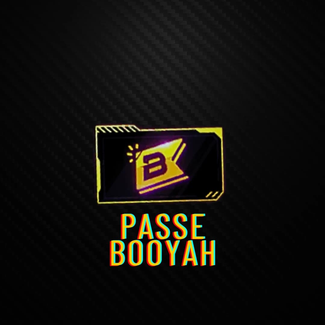 PASSE BOOYAH