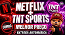 NETFLIX 4K + TNT SPORTS PLATINUM | TELA PRIVADA + PIN | 30 DIAS | ENTREGA RÁPIDA - imagem 1