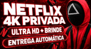 NETFLIX 4K TELA PRIVADA 30 DIAS | OU COMPARTILHADA + BRINDE ENTREGA AUTOMÁTICA - imagem 1