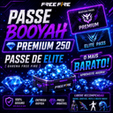 Passe Booyah Premium 250 Passe De Elite [GARENA FREE FIRE] mais barato - imagem 1