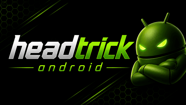 Headtrick android