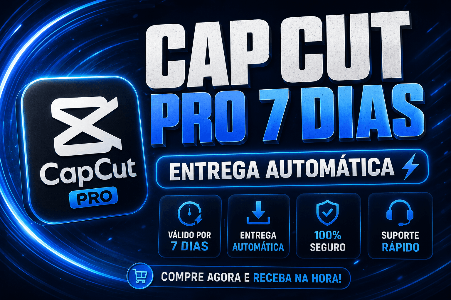 CAPCUT PRO 7 DIAS + BRINDE | ENTREGA AUTOMÁTICA